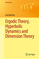 Ergodic Theory, Hyperbolic Dynamics and Dimension Theory 3642280897 Book Cover