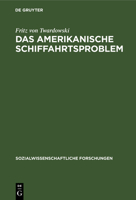 Das Amerikanische Schiffahrtsproblem 3112510356 Book Cover