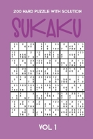 200 Hard Puzzle With Solution Sukaku Vol 1: Challenging Sudoku variation, puzzle booklet, 2 puzzles per page 1711919055 Book Cover