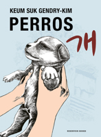 Perros / Dog Days (Spanish Edition) 1770467319 Book Cover