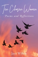 Ten Chosen Women 1954095589 Book Cover