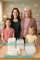 Die Windelgenerationen B0FT8R4XWD Book Cover