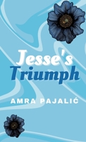 Jesse's Triumph 1922871362 Book Cover