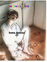 Dream Catcher. 0368910377 Book Cover