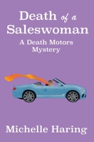 Death Of A Saleswoman 1733183760 Book Cover