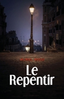 Le Repentir (French Edition) B07J3BBYZJ Book Cover