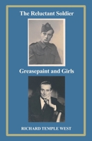 The Reluctant Soldier & Greasepaint and Girls B08M2BC4FM Book Cover