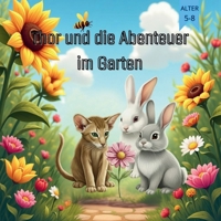 Thor und die Abenteuer im Garten (Thor(German)) B0FQJ7JYD1 Book Cover