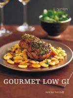 Gourmet Low GI 0600615049 Book Cover
