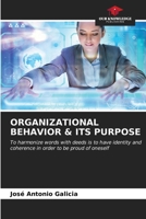 Organizational Behavior & Its Purpose 6206640280 Book Cover