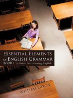 Essential Elements of English Grammar 1450284604 Book Cover