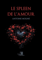 Le spleen de l'amour B0FBFTVGNC Book Cover