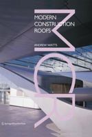 Modern Construction: Roofs 3211240713 Book Cover