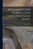 Mohammed Der Prophet, 1843 1015732976 Book Cover