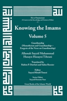 Knowing the Imams Volume 5: Guardianship - Monotheism and Guardianship - Exegesis of the Verse on Guardianship 1567445659 Book Cover