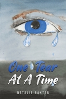 One Tear at a Time 139842448X Book Cover