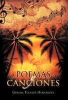 Poemas y Canciones 1463314620 Book Cover