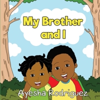 My Brother and I 1735665045 Book Cover