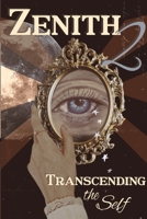 Zenith Issue 2: Transcending the Self 1329095014 Book Cover
