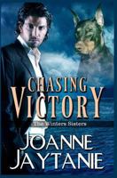Chasing Victory, The Winters Sisters 148278520X Book Cover