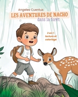 Les aventures de Nacho dans la forêt (French Edition) B0F1YWMW54 Book Cover