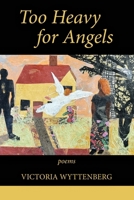 Too Heavy for Angels B0FQWGRTTD Book Cover