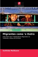 Migrantes como 'o Outro 6203241067 Book Cover