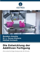 Die Entwicklung der Additiven Fertigung (German Edition) 6208526302 Book Cover