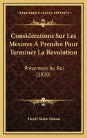 Consida(c)Rations Sur Les Mesures a Prendre Pour Terminer La Ra(c)Volution 2012464807 Book Cover