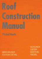 Roof Construction Manual, English Edition 3764369868 Book Cover