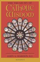 The Treasury of Catholic Wisdom 0385230796 Book Cover