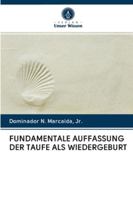 Fundamentale Auffassung Der Taufe ALS Wiedergeburt 6202830859 Book Cover