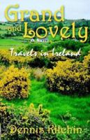 Grand and Lovely 1593300395 Book Cover