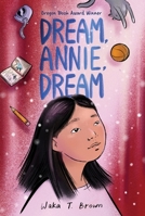 Dream, Annie, Dream 0063017164 Book Cover