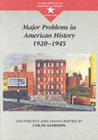 Major Problems in American History, 1920-1945: Documents and Essays (Major Problems in American History) 0395870747 Book Cover