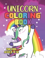 Unicorn Coloring Book for Kids Ages 8-12: Happy Smiling and Beautiful Unicorns 1695647939 Book Cover