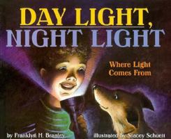 Day Light, Night Light: Where Light Comes from (Let's-Read-and-Find-Out Science. Stage 2) 0064451712 Book Cover