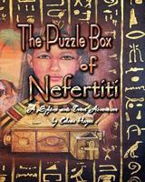 The Puzzle Box of Nefertiti: A Sphinx and Trevi Adventure 0978569539 Book Cover
