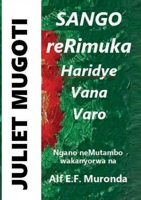 Juliet Mugoti - Sango reRimuka -Shona (Shona Edition) 1965398588 Book Cover