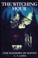 The Witching Hour (The Shadows of Haven) B0HK688235 Book Cover