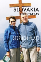 Slovakia: High Tatras 1912460645 Book Cover