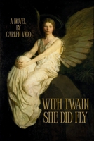 With Twain She Did Fly 1972445006 Book Cover