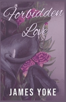 The Forbidden Love B0DQVTR9X1 Book Cover