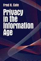 Privacy in the Information Age 0815713169 Book Cover