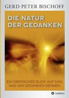 Die Natur Der Gedanken 3849588831 Book Cover