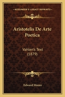 Aristotelis De Arte Poetica: Vahlen's Text 116806774X Book Cover