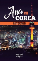 Ana en Corea 1546665056 Book Cover