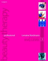 Professional Beauty Therapy: The Official Guide to Level 3 1861529430 Book Cover