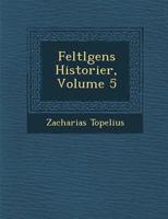 Feltl Gens Historier, Volume 5 1286952883 Book Cover
