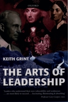 The Arts of Leadership 0199244898 Book Cover